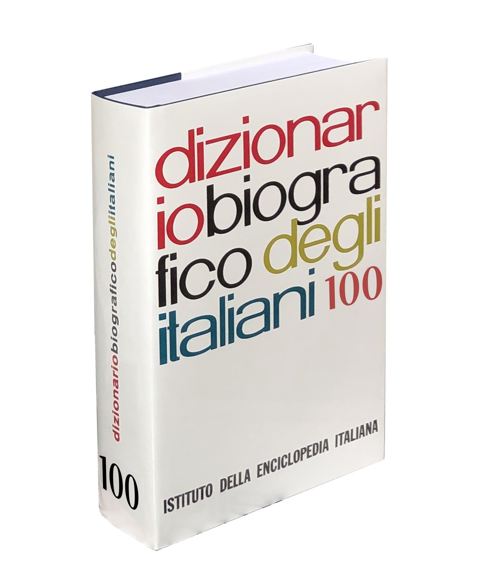 Dizionario Biografico degli Italiani vol. 100